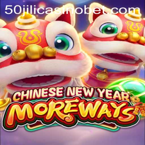 Exploring the Excitement of CHINESENEWYEARMOREWAYS at Jili Casino