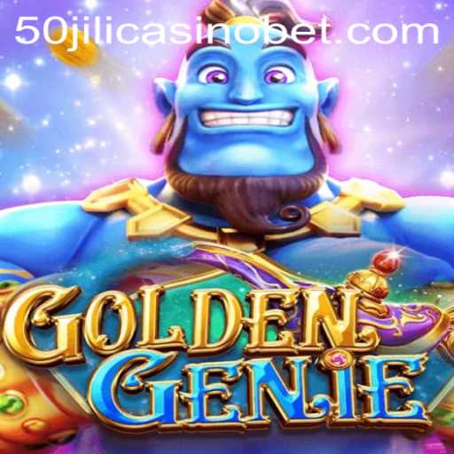 Unveiling GOLDENGENIE at 50 Jili Casino: A Comprehensive Guide